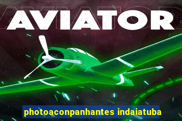 photoaconpanhantes indaiatuba